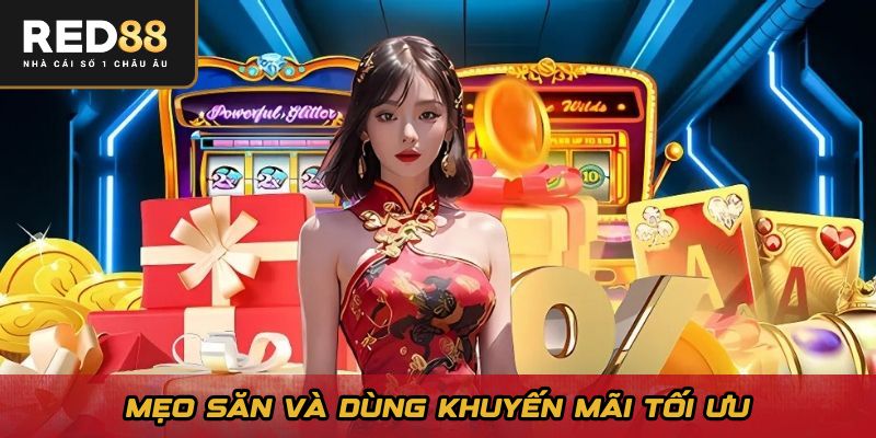 Mẹo săn và dùng khuyến mãi tối ưu